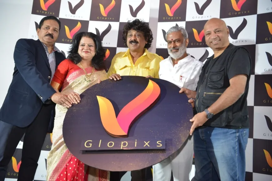 ಡಿಜಿಟಲ್‌ ಮನರಂಜನೆ ಕ್ಷೇತ್ರಕ್ಕೆ ಹೊಸದಾದ Glopixs ಒಟಿಟಿ